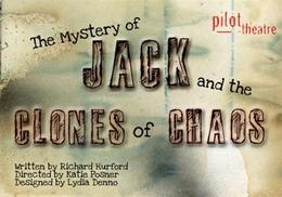 The Mystery Of Jack And The Clones Of Chaos....